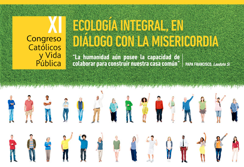 Congreso Católicos y Vida Pública 2016