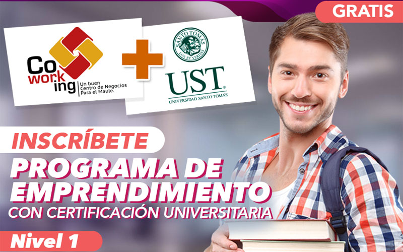 Coworking Maule y UST Talca realizarán programa gratuito de emprendimiento con certificación universitaria