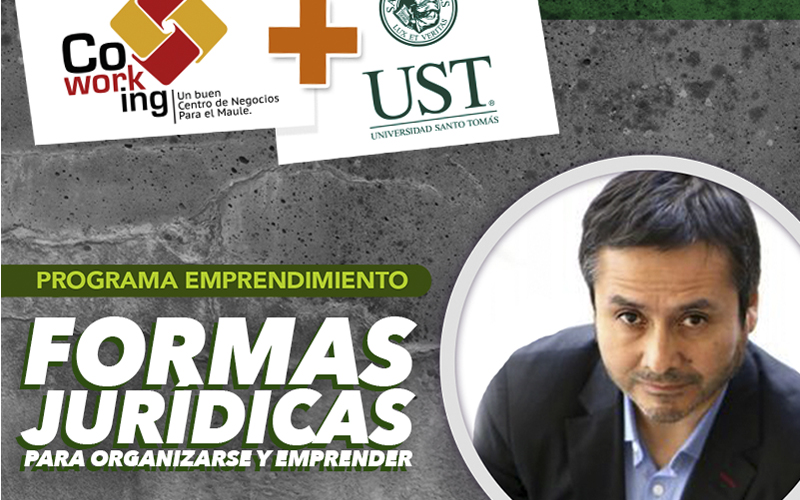 “Formas jurídicas para organizarse y emprender”, el nuevo taller de Coworking Maule