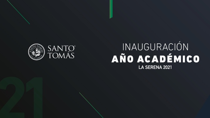 Inauguración de Año Académico Santo Tomás La Serena 2021