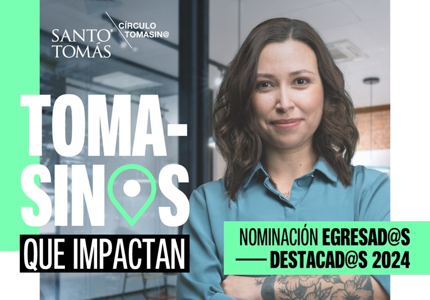 Egresad@s Destacad@s: la campaña de Santo Tomás que premia la excelencia y el impacto social