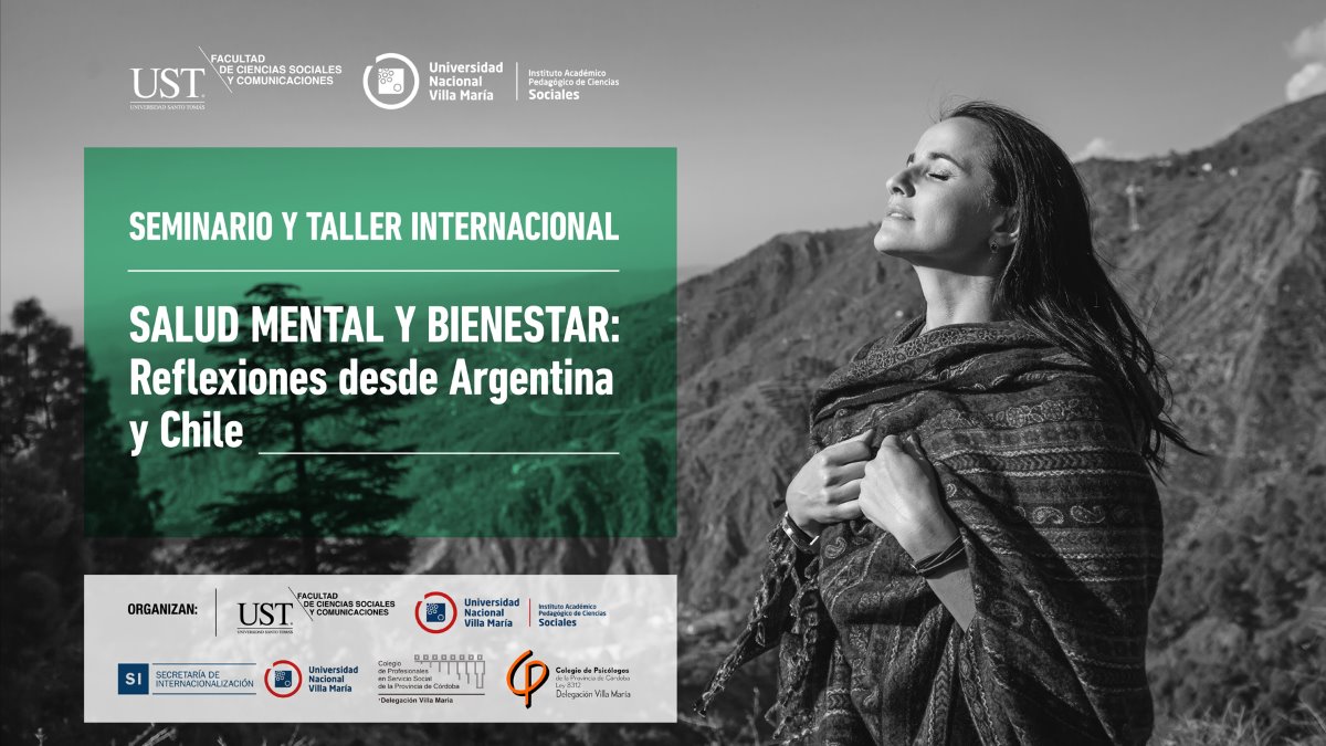 Más de 612 personas participan en Seminario y Taller Internacional sobre Salud Mental y Bienestar: Reflexiones desde Argentina y Chile