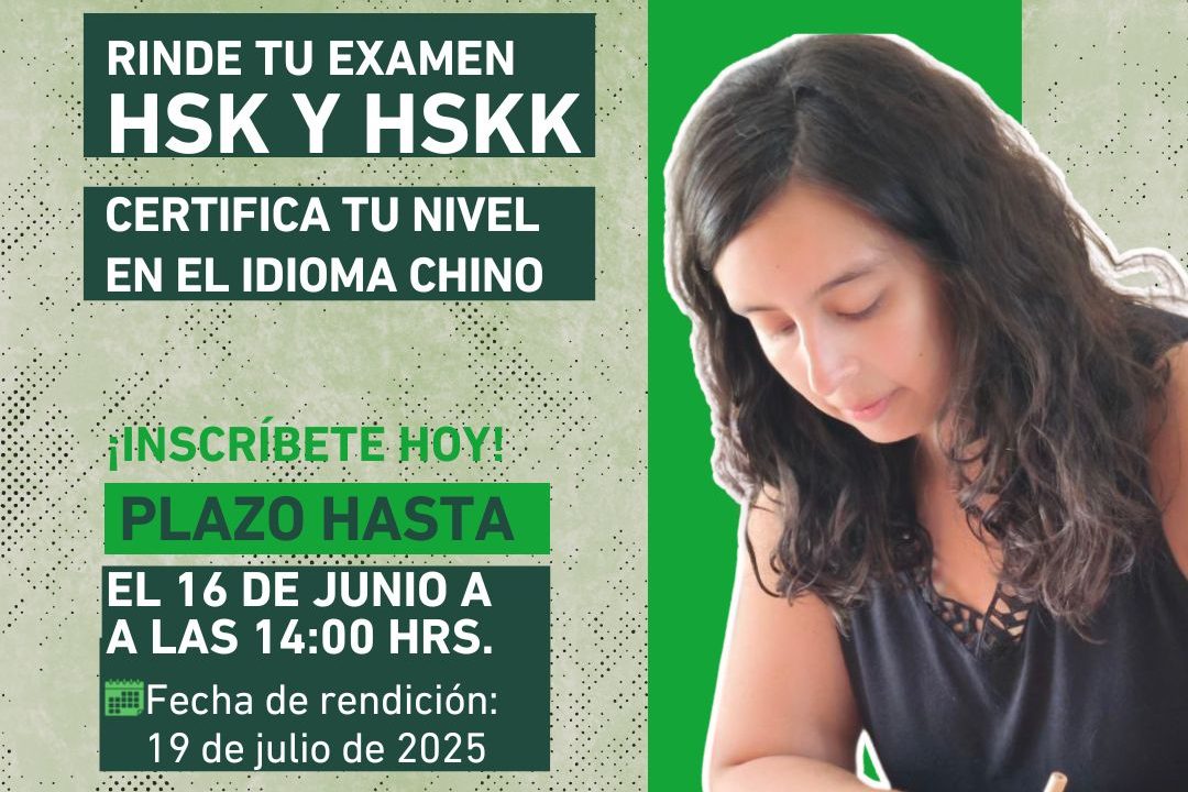 Ya están abiertas las inscripciones para el examen HSK-HSKK presencial en Viña del Mar y Santiago