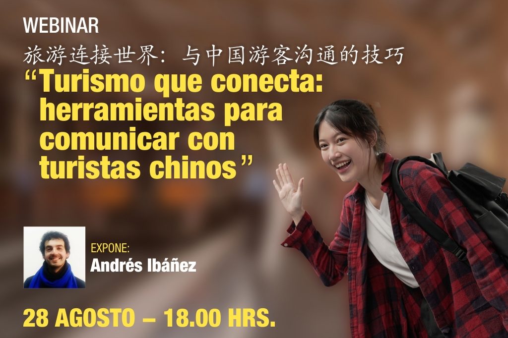 Chile y el turismo chino: webinar gratuito abordará claves para una atención intercultural