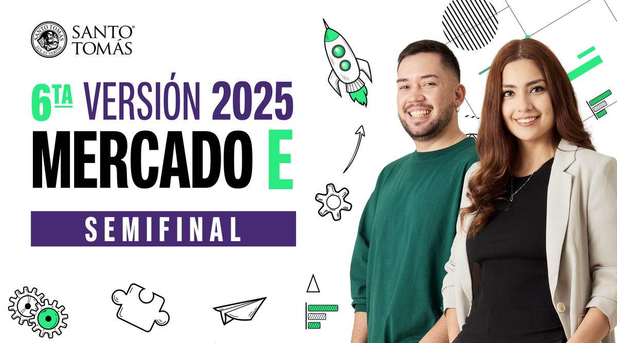 Innovación y emprendimiento en Santo Tomás: semifinal de Programa Mercado E